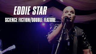 Eddie Star - Science Fiction/Double Feature (Official Music Video)